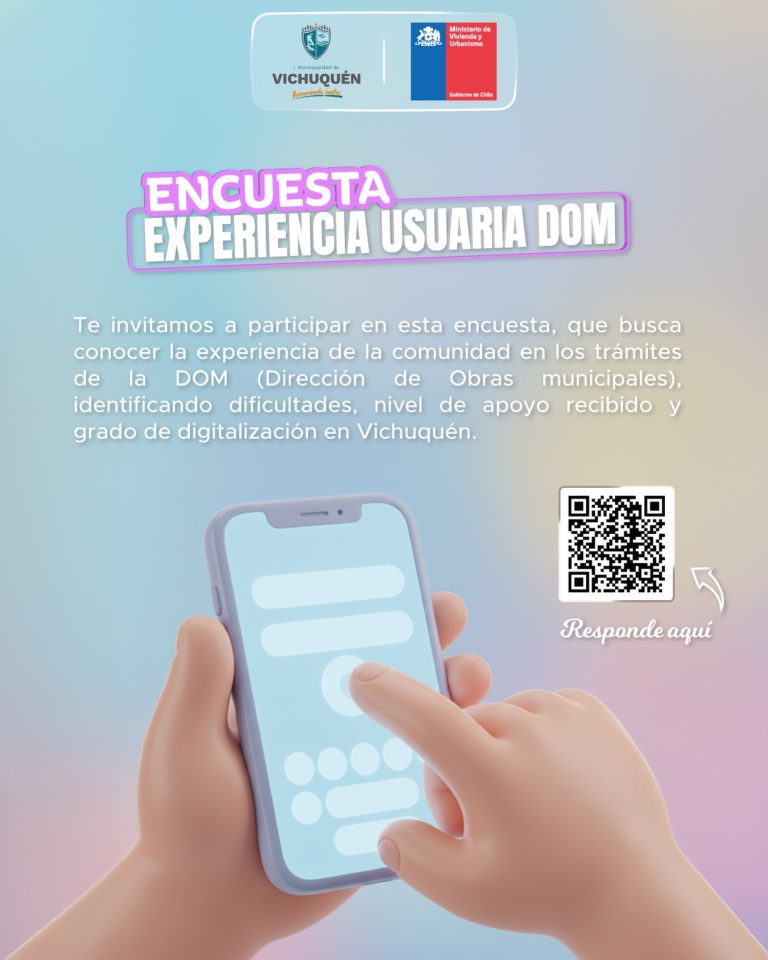 ¡Tu opinión cuenta! Ayúdanos a mejorar la Dirección de Obras Municipales (DOM) de Vichuquén