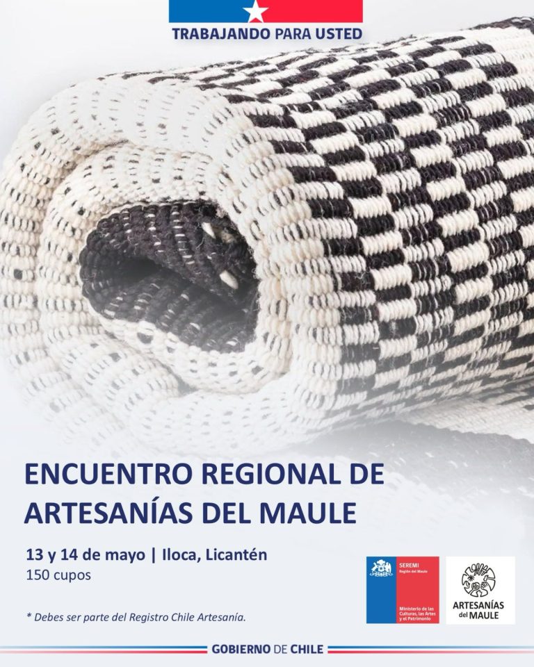 ¡Ya hay fecha para el Encuentro Regional de Artesanías del Maule 2026!