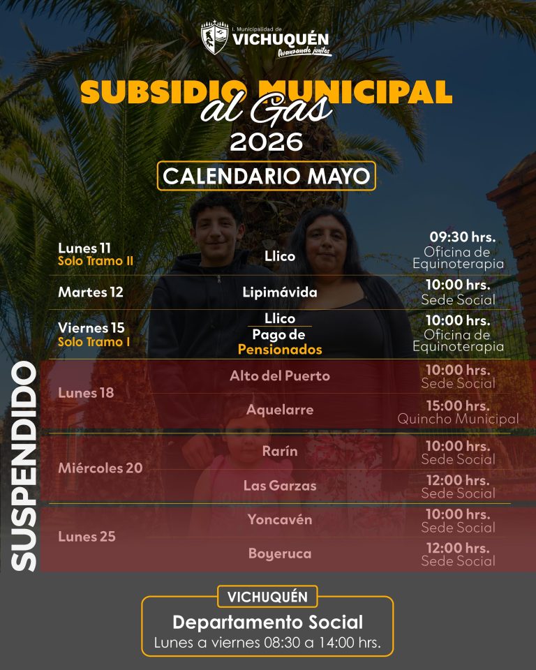 LA MUNICIPALIDAD DE VICHUQUÉN INFORMA SUSPENSIÓN DE FECHAS PROGRAMADAS DEL CALENDARIO DE MAYO